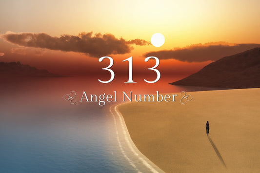 Angel Number 313: Embrace Growth and Positive Changes