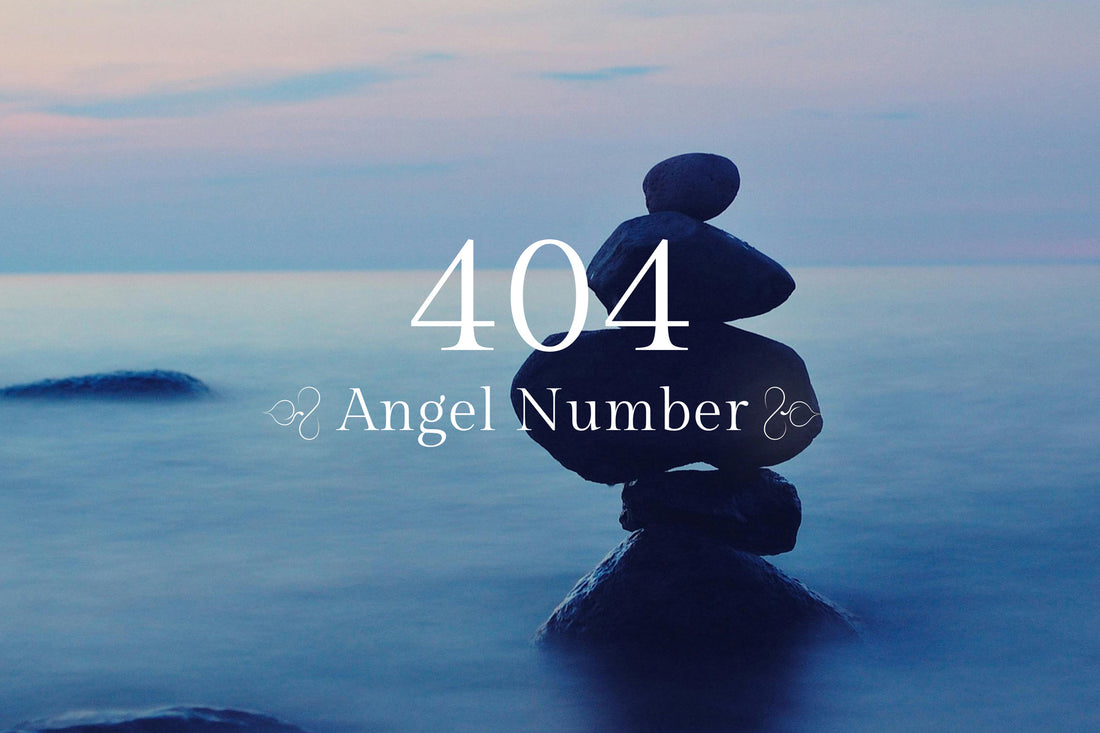 Angel Number 404: Embracing Stability and New Beginnings