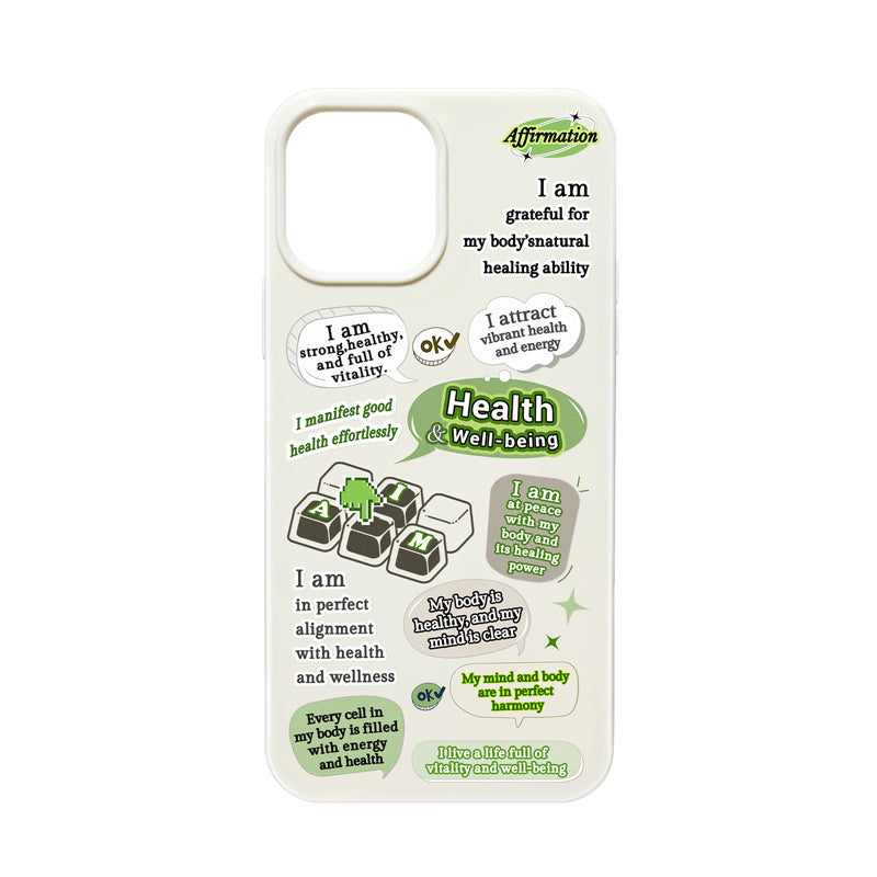 Health & Well-being Affirmation Phone Case For iPhone 8-16